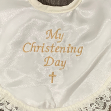 Load image into Gallery viewer, Cream Satin Christening Bib My Christening Day
